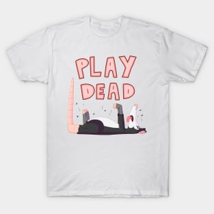 Play Dead T-Shirt